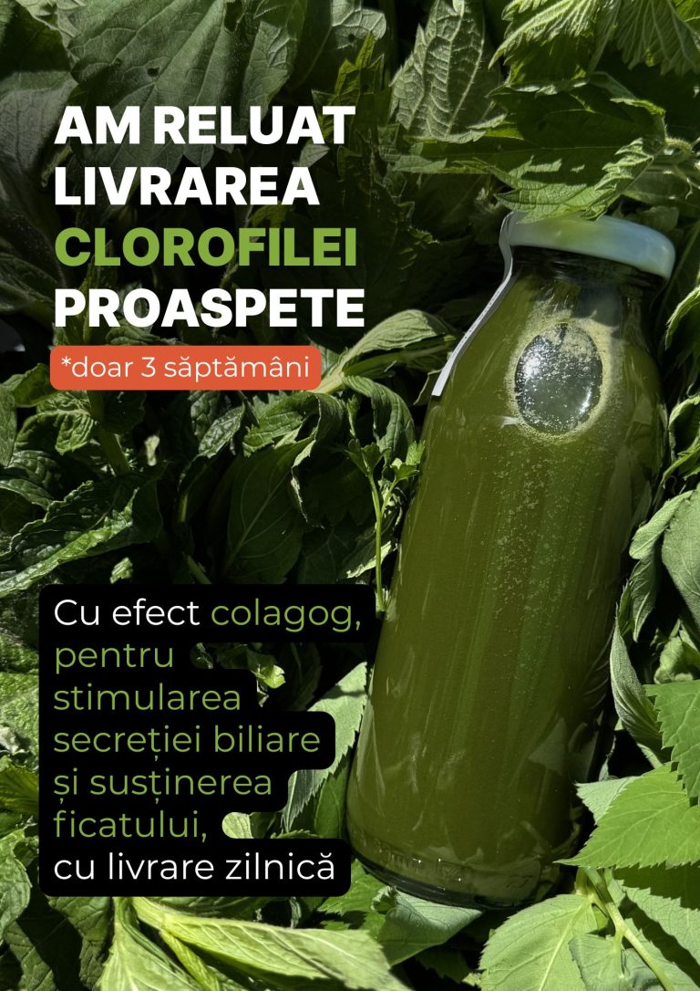 am reluat livrarea clorofilei proaspete